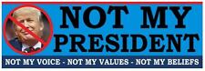 NOT MY PRESIDENT  - ANTI Trump POLITICAL BUMPER STICKER picture