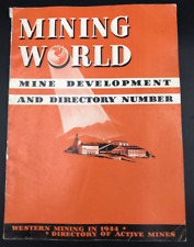 1944 Mining World Mine Development & Number Directory of Active Mines picture