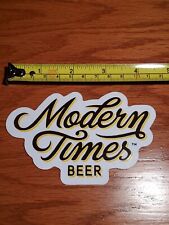 MODERN TIMES Brewing Co Vinyl Sticker ~NEW Craft Beer Brew Brewery Logo Decal~ picture