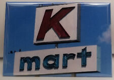 K-Mart Sign Magnet 2