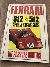 Book Ferrari 312 & 512 Sports Racing Cars The Porsche Hunters by Bamsey 1986 picture