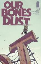 OUR BONES DUST #1-4 | Select Cover | NM Image Comics 2023-24 picture