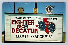 Decatur TX-Texas, Unique Highway Sign, Antique, Vintage Souvenir Postcard picture