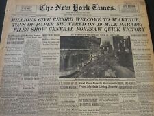 1951 APRIL 21 NEW YORK TIMES - MILLIONS GIVE RECORD WELCOME TO M'ARTHUR- NT 5844 picture