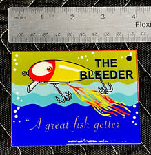 The Bleeder A Great Fish Getter Thick Metal Magnet Gas Oil Lure Bait Sign Boat picture