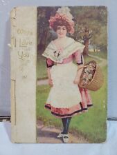 Why I Love You 1907 Cupples & Leon Superb Edwardian Hardcover Romantic Poems picture