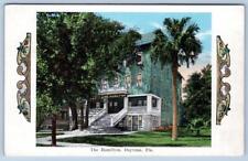 1925 DAYTONA BEACH FL HAMILTON HOUSE OF HOSPITALITY*MABBETTE*STEAM HEAT*POSTCARD picture