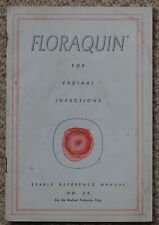 Floraquin for Vaginal Infections, Searle Reference Manual No. 25, 1953, 22 pages picture