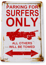 TIN SIGN Surfer Parking Warning Metal Décor Wall Art Beach Store Bar A637 picture