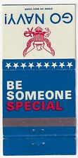 Be Someone Special Go Navy Recruiter RS Empty Matchcover picture