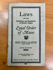 1943 Order of Moose Booklet -- Laws for the Member Lodges Loyal Order of Moose picture