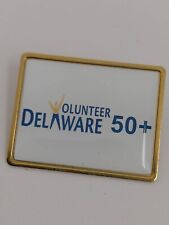 Volunteer Delaware 50+ Union Made  Lapel Pin picture