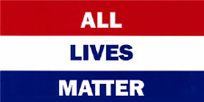 All Lives Matter Red White Blue Protest Decal Vinyl Bumper Sticker 3.75
