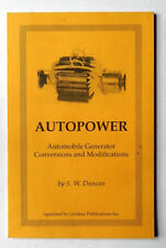AUTOPOWER Automobile Generator Conversions Modifications 1935 1988reprint NEW picture