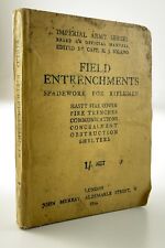 Field Entrenchments Spadework for Riflemen Imperial Army Series 1916 WWI BB975 picture