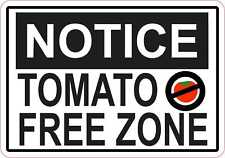 5in x 3.5in Tomato Free Zone Magnet Food Allergy Safety Magnetic Business Sign picture