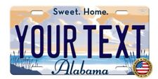 Alabama SWEET HOME YOUR TEXT Custom Vanity Aluminum License Plate Tag New picture