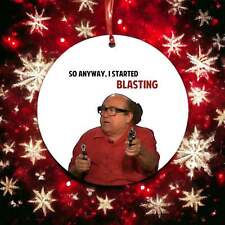 So Anyway I Started Blasting Christmas Ornament With Danny DeVito picture