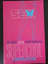 SEX Book 2 SUPERCOOL TPB 2014 IMAGE COMICS JOE CASEY KOWALSKI NEW UNREAD picture