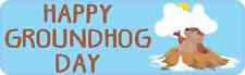 10x3 Blue Happy Groundhog Day Bumper Magnet Magnetic Holiday Magnets Car Decal picture