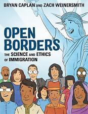 Open Borders: The Science and Ethics of Immigration by Caplan, Bryan picture