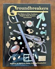 “Groundbreakers, The History of The Northern Virginia Relic Hunters Association” picture