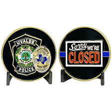 EL13-020 Uvalde TX Police Department Sorry We're Closed Challenge Coin Border Pa picture