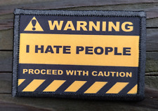 Warning I Hate People Morale Patch Hook and Loop Funny Army Custom Tactical 2A picture