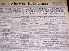 1943 APRIL 22 NEW YORK TIMES - JAPANESE EXECUTE OUR AIRMEN - NT 1912 picture