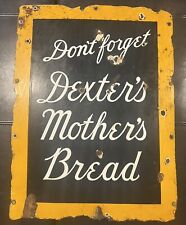 Vintage Dexter’s Mothers Bread sign picture