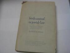 Birth Control in Jewish Law Marital Relations, Contraception, and Abortion ... picture