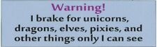 10x3 Purple Warning I Brake for Unicorns Magnet Funny Car Truck Vehicle Magnets picture