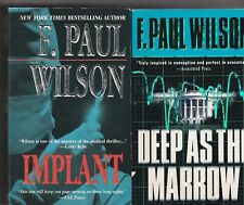 F Paul Wilson medical thrillers Implant + Deep as the Marrow - paperbacks picture
