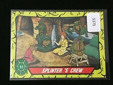 1989 O-Pee-Chee Teenage Mutant Ninja Turtles Card #11 SPLINTER'S CREW picture