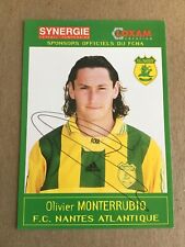 Olivier Monterrubio, France 🇫🇷  FC Nantes  2000/01 hand signed  picture