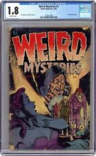 Weird Mysteries #1 CGC 1.8 1952 2134551009 picture