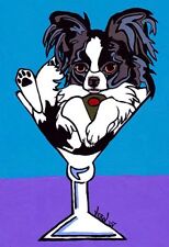 13x19 BLACK PAPILLON Martini Signed Dog Pop Art PRINTof Original Painting VERN picture