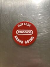 Conoco Hottest Brand Going Double Sided Token picture