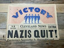 Cleveland News newspaper May 7, 1945 Victory Nazi's Quit  VE Edition 1st section picture
