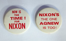 NOW IS THE TIMEFOR NIXON/NIXON'S THE ONE AGNEW IS TOO 1968 3