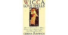 WICCA LOVE SPELLS by Gerina Dunwich  Attract Lovers by Spells ISBN 9780806517827 picture
