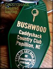 CADDYSHACK inspired BUSHWOOD Country Club Keytag. picture