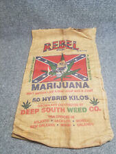 Rebel Brand Deep South Weed Co Novelty Marijuana Cannabis Burlap Sack Feed Bag picture