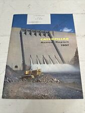 Caterpillar 1957 Annual Report Diesel Engines Tractors Motor Graders Earthmoving picture