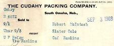1903 OMAHA NEBRASKA CUDAHY PACKING COMPANY INVOICE ROBT McINTOSH SLATER 40-113 picture