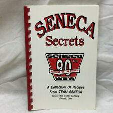Seneca Secrets Seneca Wire & Mtg. Co. Fostoria Ohio Cookbook Recipe picture