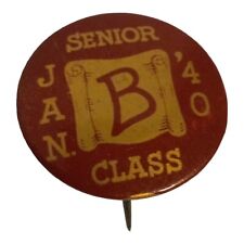 1940 Senior Class Button Pin Pinback Vtg picture