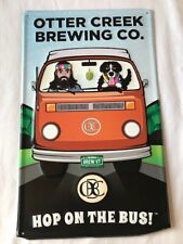 Otter Creek Brewing Co Metal Sign Hop On The Bus Dog & Man Rare picture