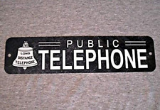 Metal Sign Telephone Public Pay Coin Vintage Phone Booth Prop Rotary 16x4 picture