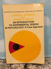 AN INTRODUCTION TO EXPERIMENTAL DESIGN IN PSYCHOLOGY Case Approach  VINTAGE BOOK picture